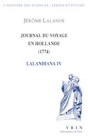 Lalandiana, v. 04 : Voyage de Hollande (1774)